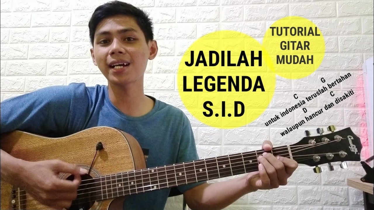 (Chord) SID JADILAH LEGENDA (Tutorial Genjrengan mudah di Pahami