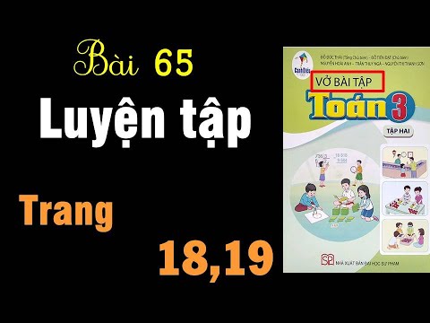 Video Vở bài tập toán lớp 3 bộ sách cánh diều tập 2 - Bài 65... - YouTube