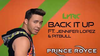 Prince Royce - Back It Up (Video Version) ft. Jennifer Lopez, Pitbull [Lyrics]