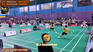 Holli + Laurens (DDD/VIKING) vs Enrico + Jovanie (WARRIOR) Class C #105 R32 GOLDEN RACKET CUP 2025