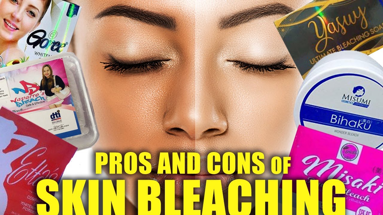 THE PROS AND CONS OF SKIN BLEACHING YouTube
