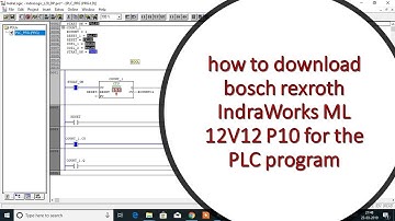 how to download PLC Programming software - Bosch Rexroth IndraWorks ML 12V12 P10