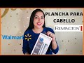 PLANCHA DE CABELLO REMINGTON DIAMOND CERAMIC ME COSTO $500 PESOS EN @Walmart 😱 @Remington LATAM