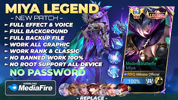 NEW Script Skin Miya Legend - Modena Butterfly No Password | Full Effect Voice | Patch Terbaru