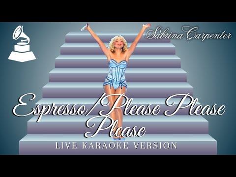 Sabrina Carpenter Espresso Please Please Please Live Karaoke Studio From Grammy 2025