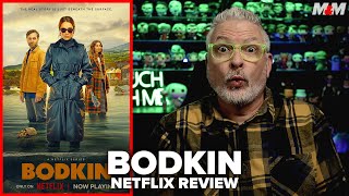 Bodkin (2024) Netflix Series Review