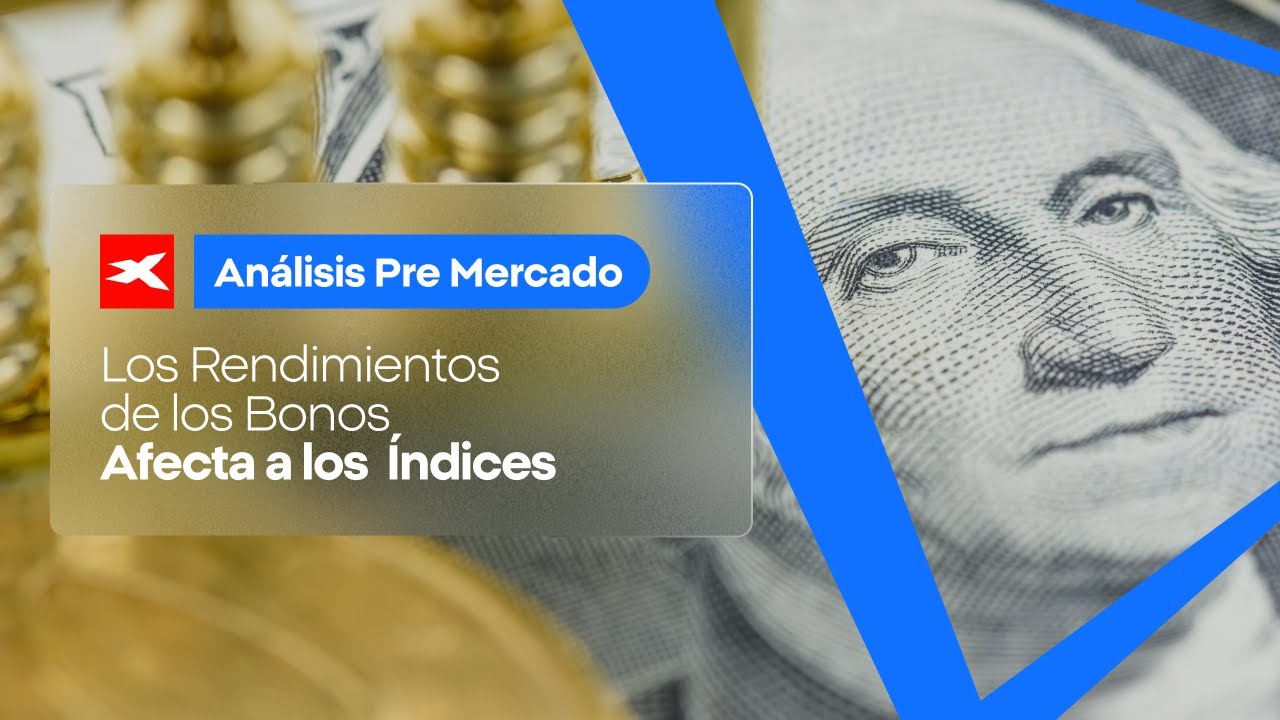 🚀 PRE MERCADO | Los Rendimientos de los Bonos Afecta a los Índices ...
