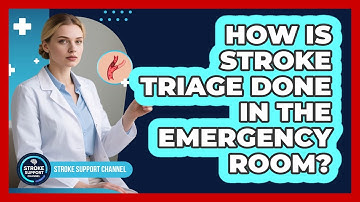 How Is Stroke Triage Done In The Emergency Room?