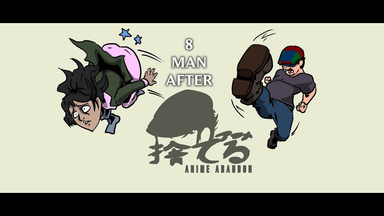 Anime Abandon 8 Man After