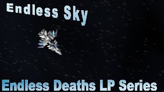 Endless Deaths in Endless Sky Ep 17, The Mystery of the Missing Hyperspace Links