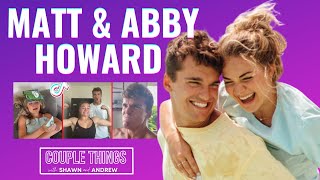 Matt and Abby Howard | Couple Things