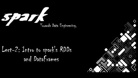 Lect2: Intro to Spark