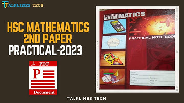 HSC Mathematics 2nd Paper Practical 2023 | এইচএসসি ২৩ উচ্চতর গণিত ব্যবহারিক ২য় পত্র