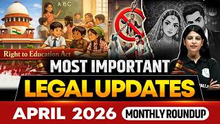 Legal Current Affairs 2026 | APRIL Month Legal Updates | Supreme Court News | Judiciary By PW