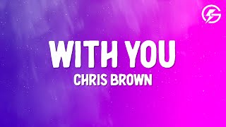 Chris Brown - With You (Lyrics) Resimi