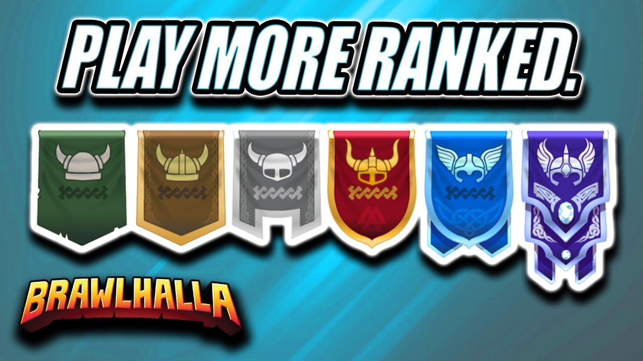 RANKED = GET BETTER + FREE GLORY | #Brawlhalla - YouTube