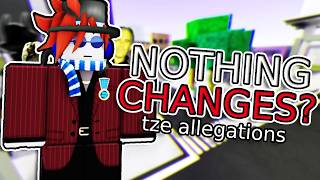 Tze Allegations Have Gotten Worse..? (Jujutsu Shenanigans)