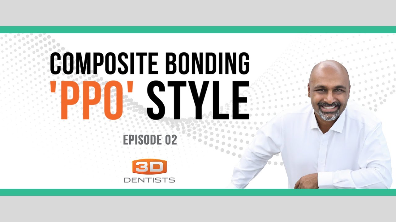LGC 2 - Composite Bonding PPO Style