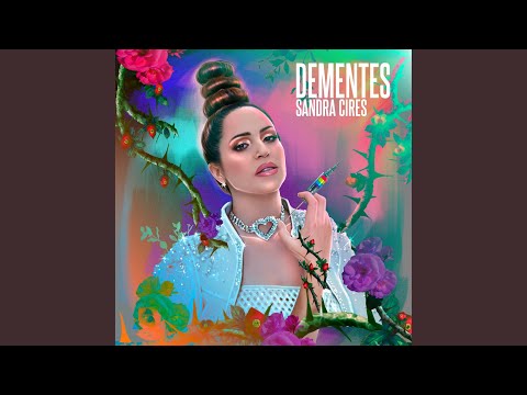Sandra Cires - Dementes