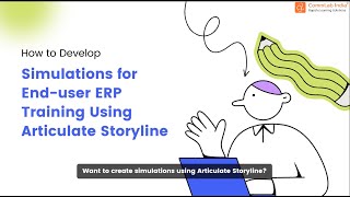 How to Develop Simulations for End user ERP Training Using Articulate Storyline