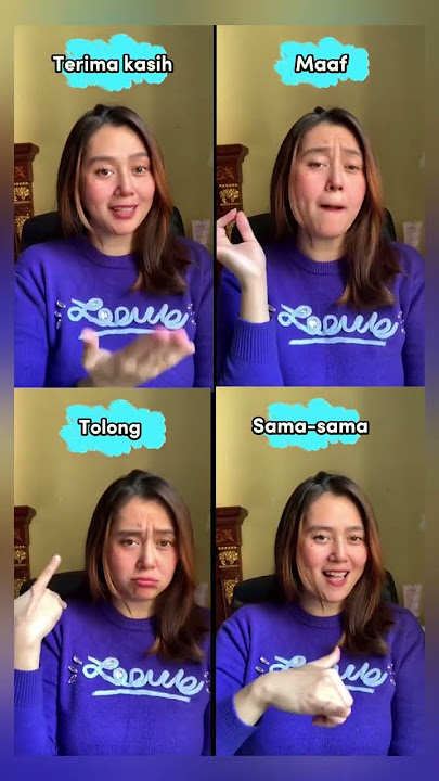 Kata Ajaib yg sering digunakan dalam Bahasa Isyarat 😊