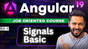 Angular 19 Tutorial in Hindi #19 Signals in angular