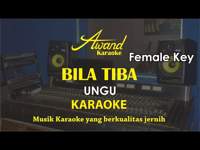 Bila Tiba Karaoke | Female class=