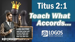 Titus 2:1 Teach What Accords...