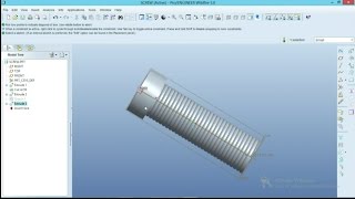 PART 1 : MODELLING OF SCREW USING PRO E SOFTWARE