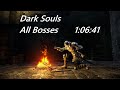 DS1 All Bosses Speedrun in 1:06:41 (IGT)