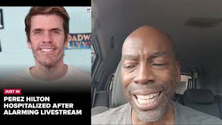 What Perez Hilton s Crisis Taught Us About Mental Health