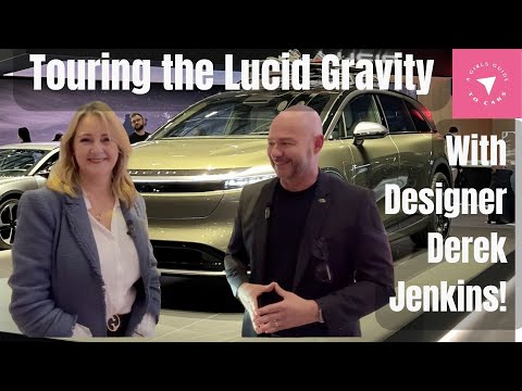 Lucid Gravity Designer Derek Jenkins Shows Us What's Special About This Luxury 3-Row Electric SUV