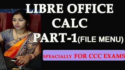 LIBRE OFFICE TUTORIAL CALC PART -1