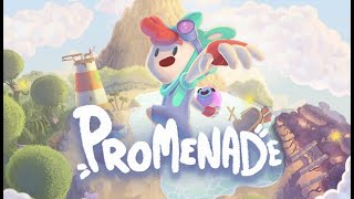 Promenade - Full Game Walkthrough 100% [Part 4]