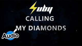 Suby Cheng 鄭舒尹【Calling My Diamonds】Official Lyric Video