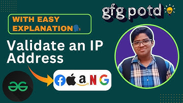 Validate an IP Address | gfg potd today | 06-08-2024 | Problem of the day #day130