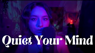 Layered & Looped ASMR: Quiet Your Mind