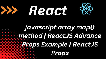 javascript array map() method | ReactJS Advance Props Example | ReactJS Props