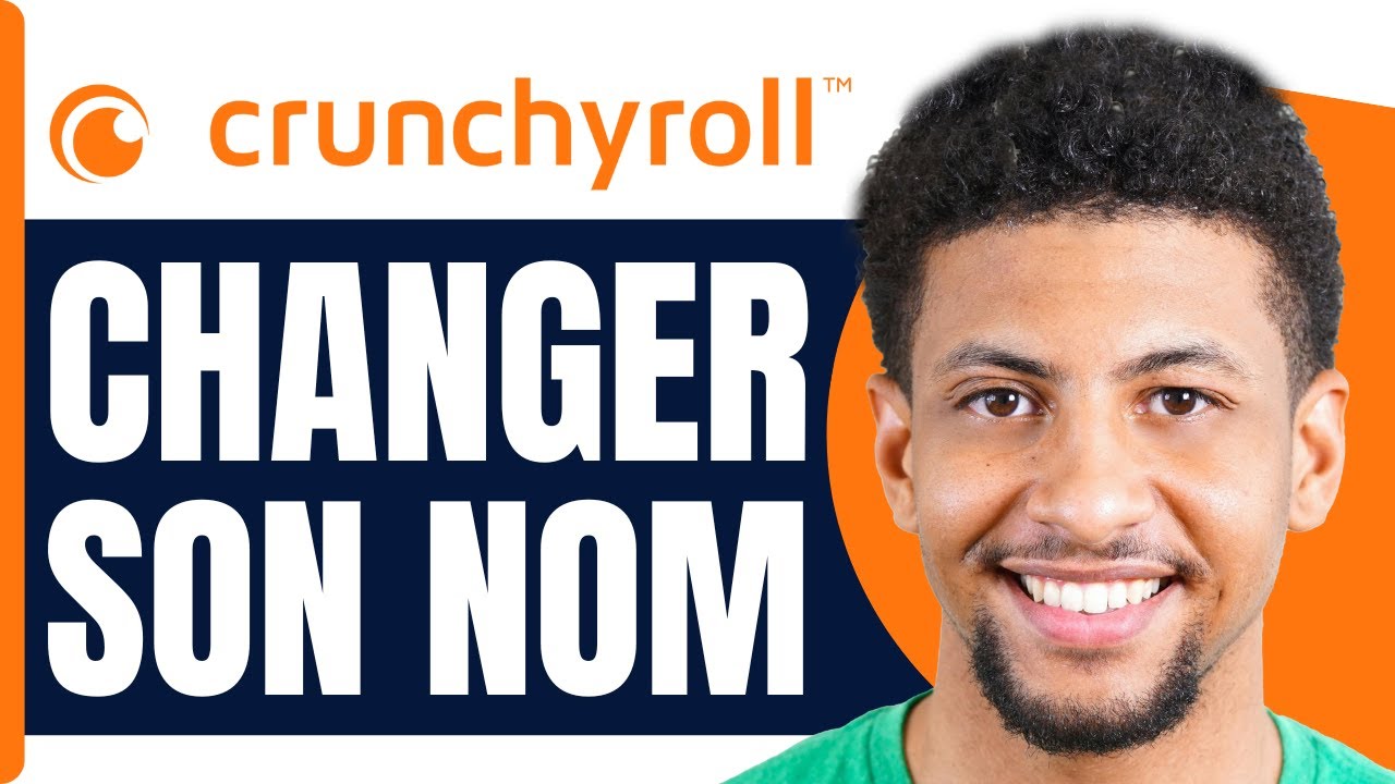 Comment Changer Son Nom Sur Crunchyroll ( En 2025 ) - YouTube