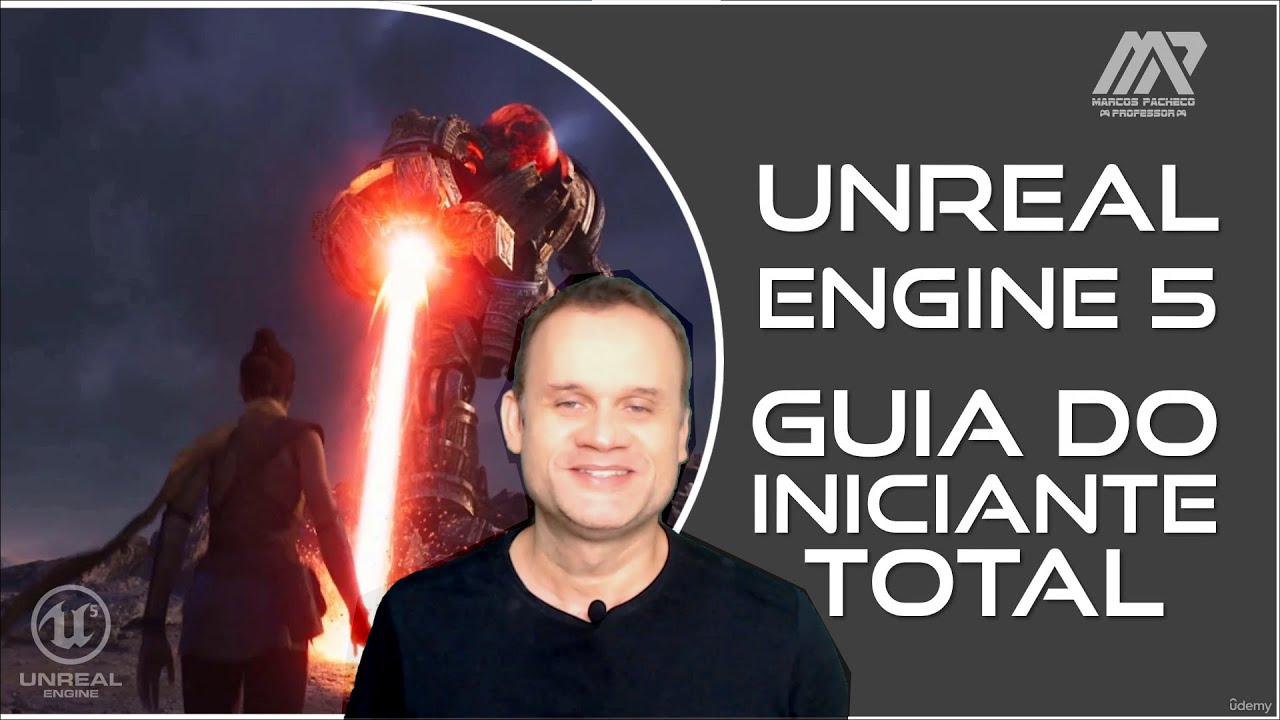 Unreal Engine - Guia Completo para Iniciantes - Produção de Jogos