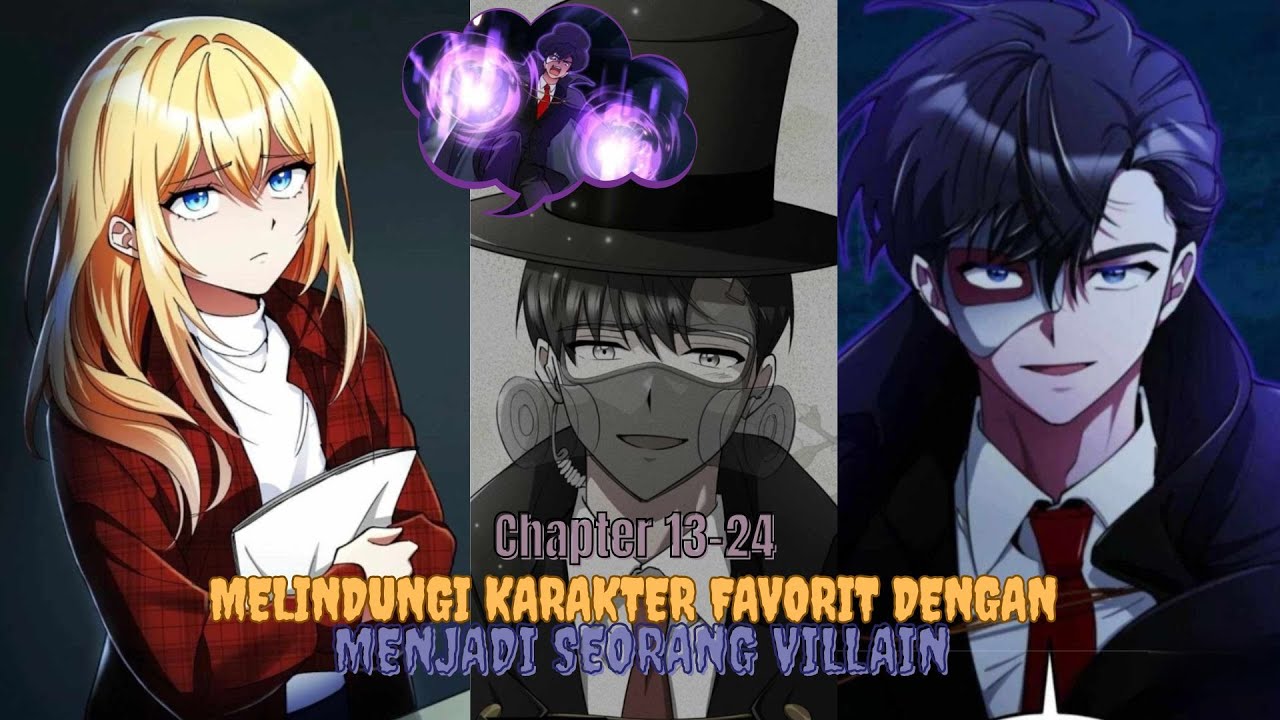 Melindungi karakter favorit dengan menjadi seorang villain | Alur Cerita Manhwa
