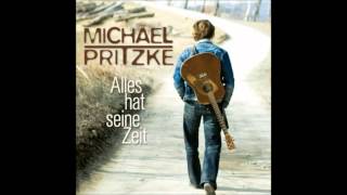 Video thumbnail of "Michael Pritzke - Alles hat seine Zeit"
