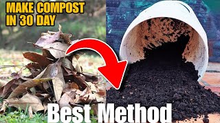 Very easy and fast!! Make dry leaf compost in 30 Days