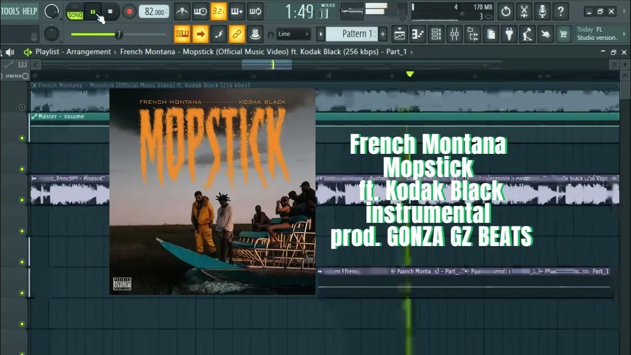 French Montana Mopstick instrumental FrenchMontana ft Kodak Black 