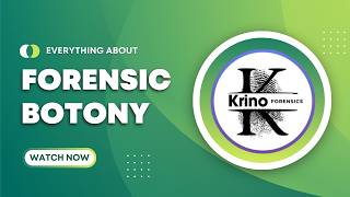Forensic Botany | Poojalakshmi Lini | Krino Forensics