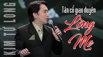 VAN SON 😊 Tân Cổ Giao Duyên Lòng Mẹ | Kim Tử Long