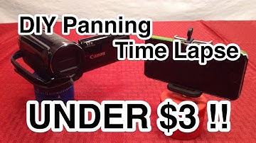 Time Lapse Panning for Under $3