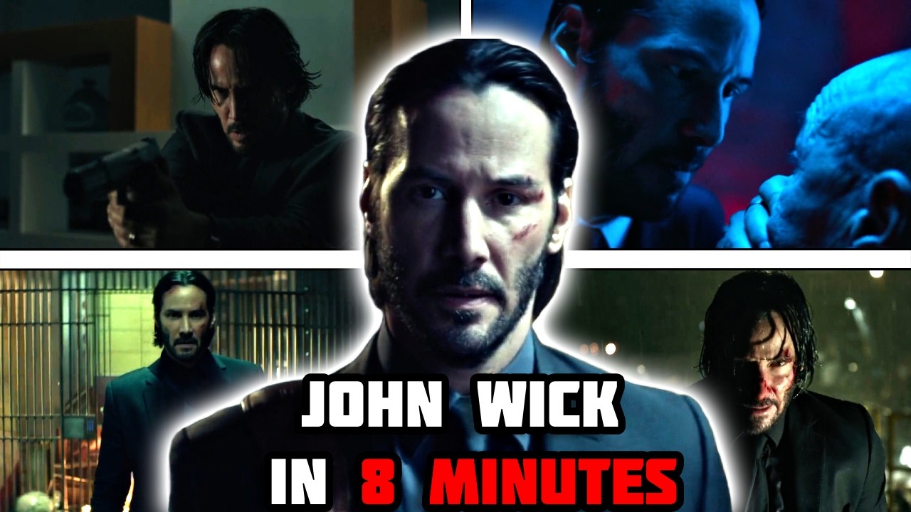John Wick in 8 Minutes