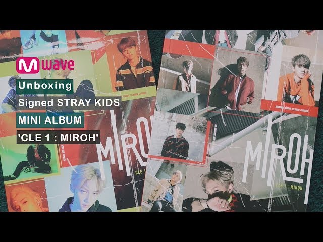 Mwave Shop] Unboxing Signed Stray Kids 'Clé 1 : MIROH' Album