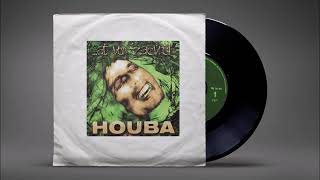Houba - Tady mě máš (...ať von zacvrč!)
